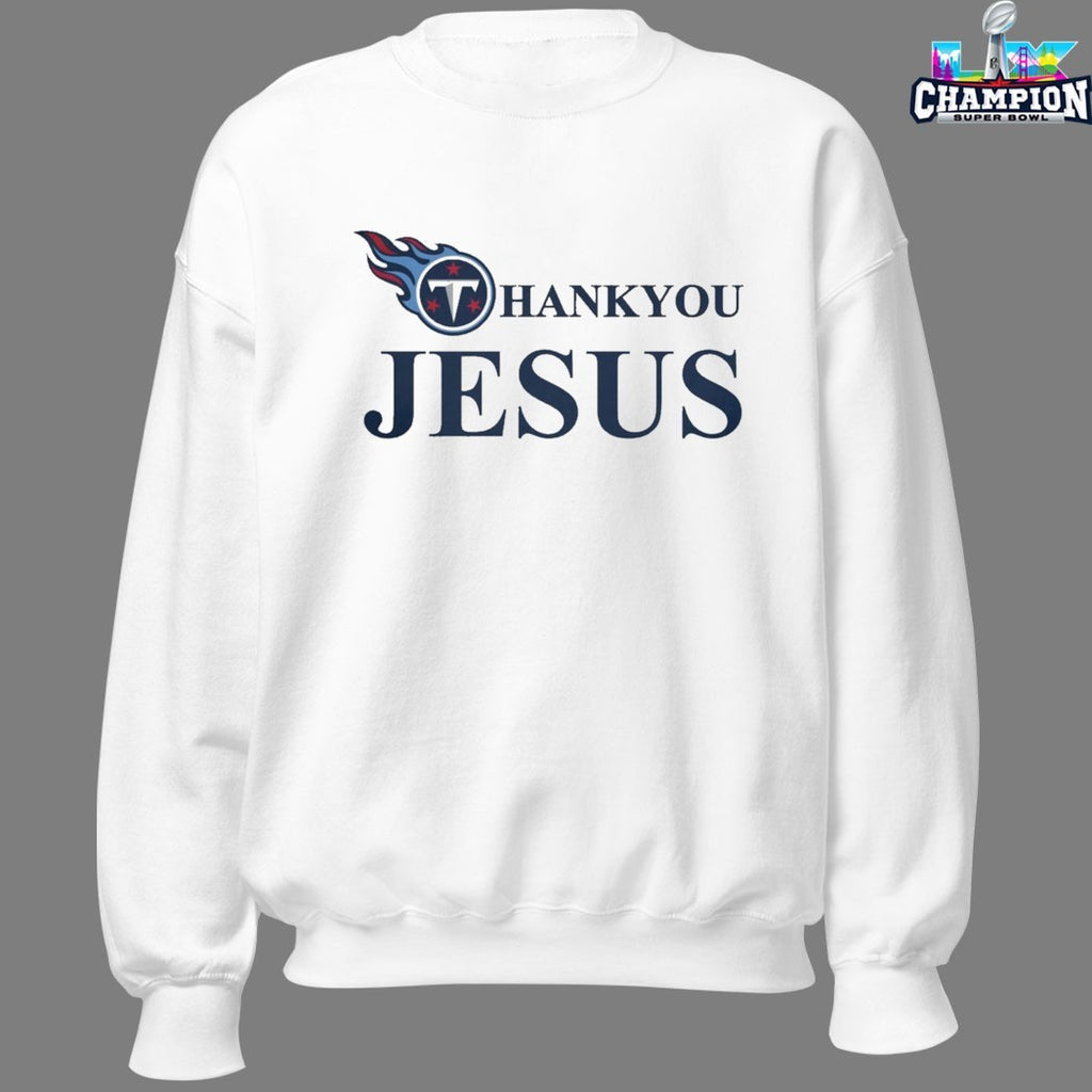 Tennessee Titans Thank You Jesus Shirts