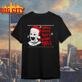 Terrifier Movie Jingle Bells Arts Raising Hell Shirt