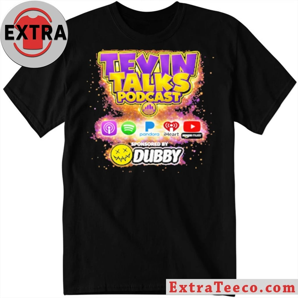 Tevin Talks Podcast Shirt