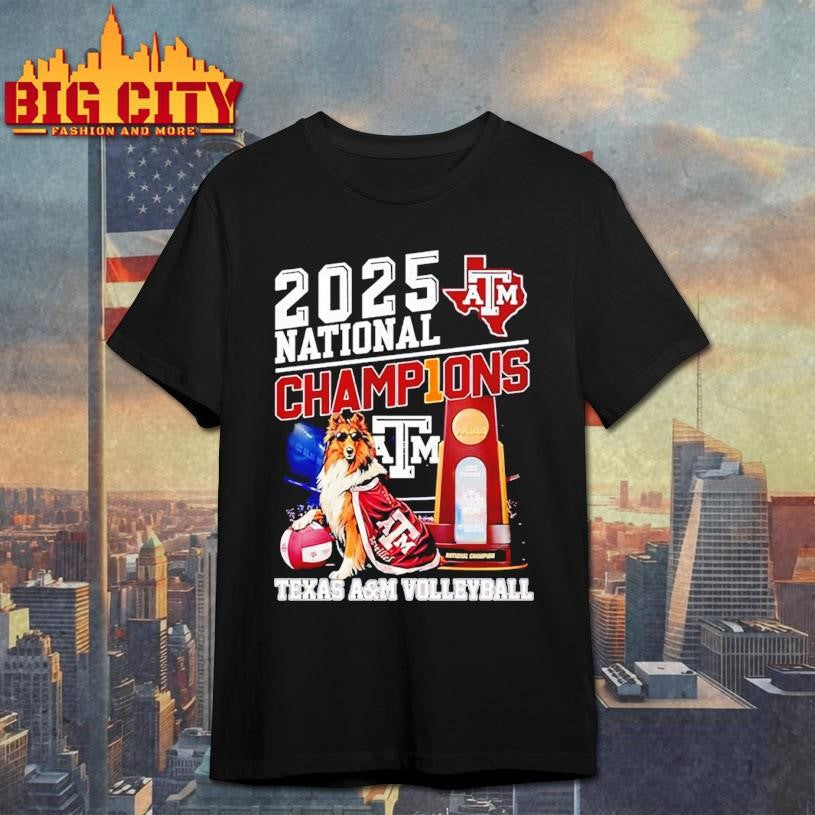 Texas A&amp;M Aggies Volleyball National Champions 2025 mascot Shirt
