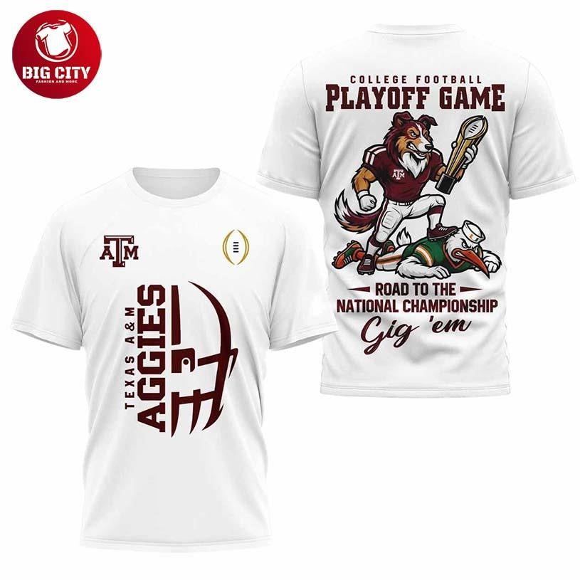 Texas Aggies Playoff Game Road To The National Championship Two Sided Shirt