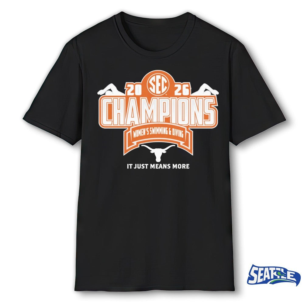 Texas Longhorns 2026 SEC Women’s Swimming &amp; Diving Champions It Just Means More Locker Room shirt