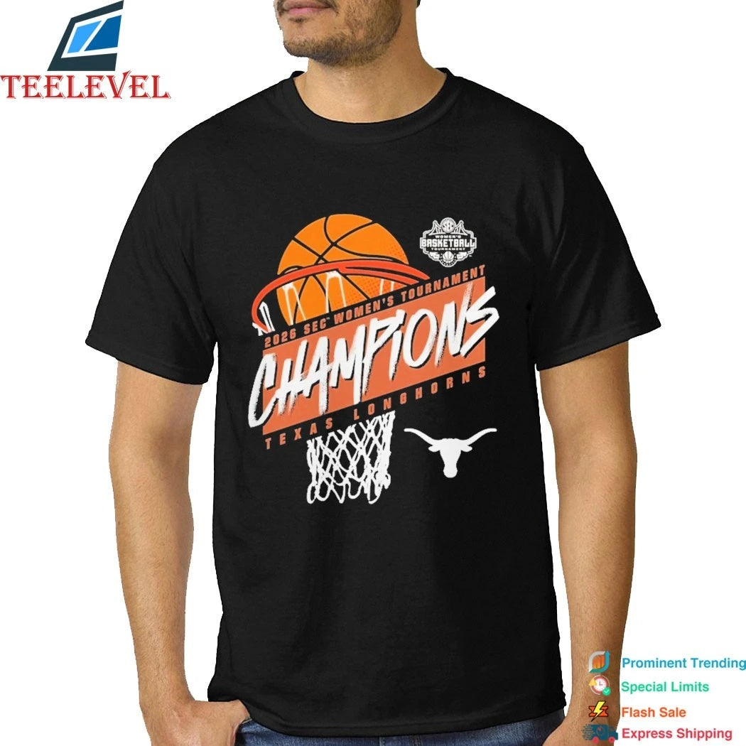 Texas Longhorns Women’s 2026 SEC Women’s Basketball Tournament Champions Shirts
