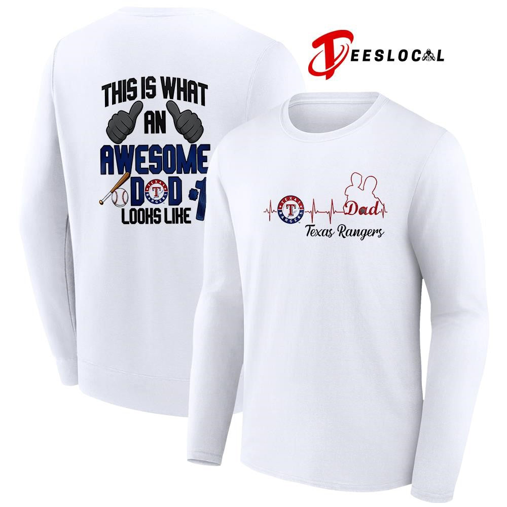 Texas Rangers Father Day this is what an awesome dad looks like shirt