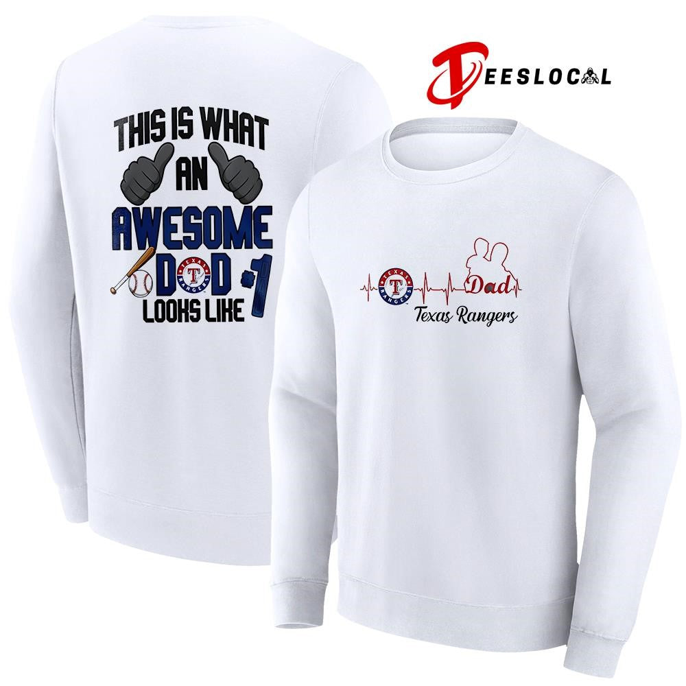 Texas Rangers Father Day this is what an awesome dad looks like shirt