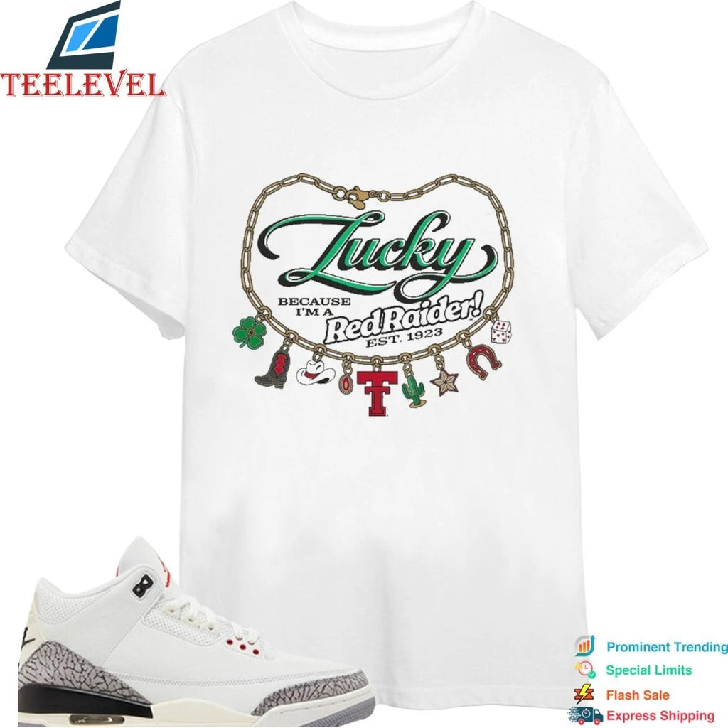 Texas Tech Because I’m A Red Raiders Est 1923 Lucky Charms Shirts