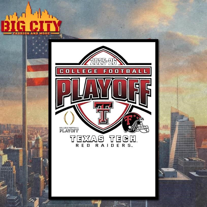 Texas Tech Red Raiders 2025 26 College Football Playoff Shirt