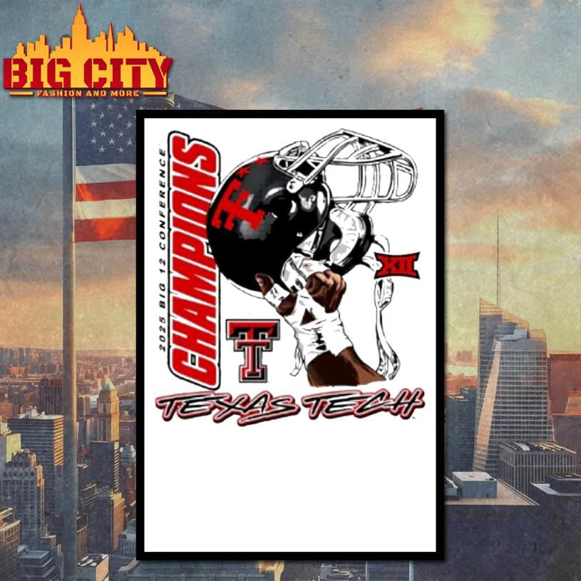 Texas Tech Red Raiders 2025 Big 12 Football Champs Graphic Hand Shirt