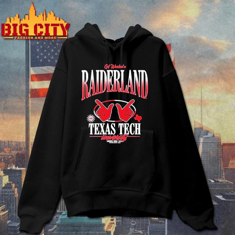Texas Tech Red Raiders Get Wrecked In Raiderland Lubbock Usa Est 1923 Shirt