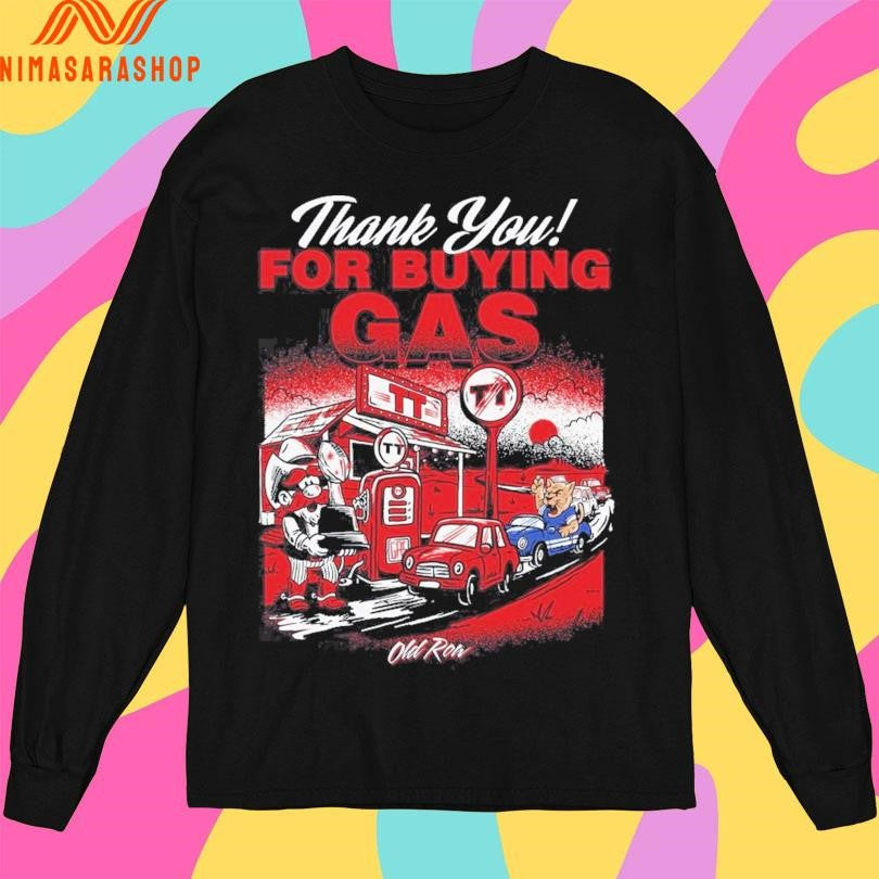 Texas Tech Red Raiders Thank You For Buying Gas Shirts