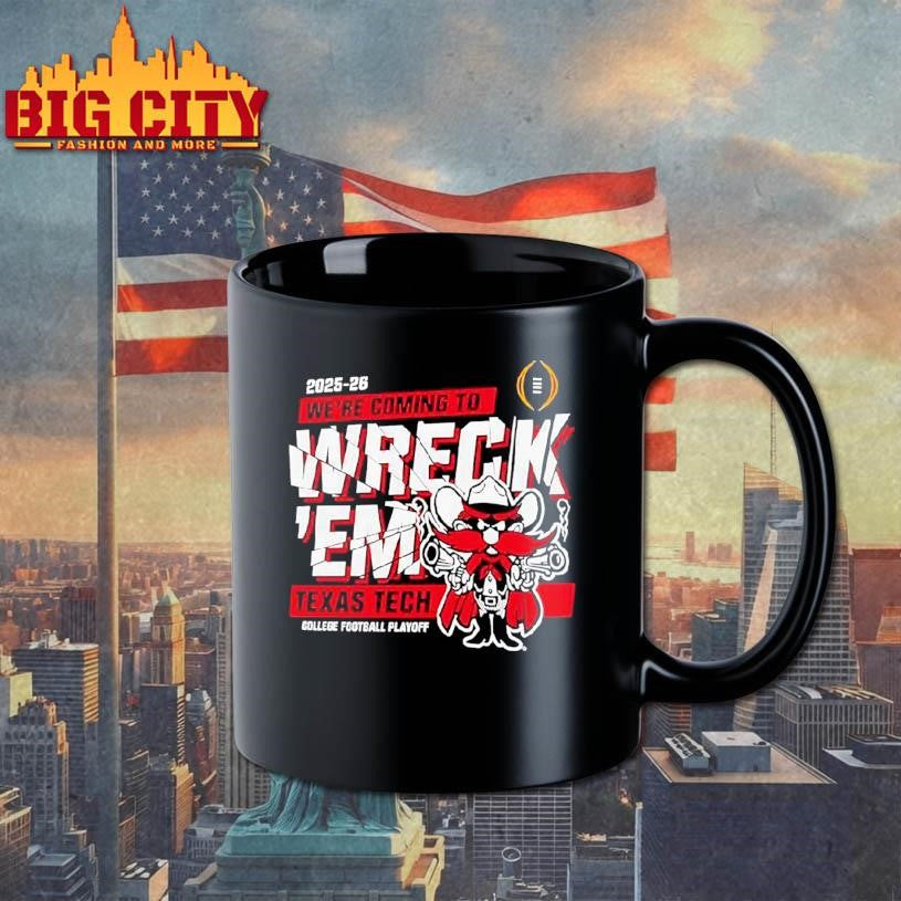 Texas Tech Red Raiders We’re Coming To Wreck ’em College Football Playoff Shirt