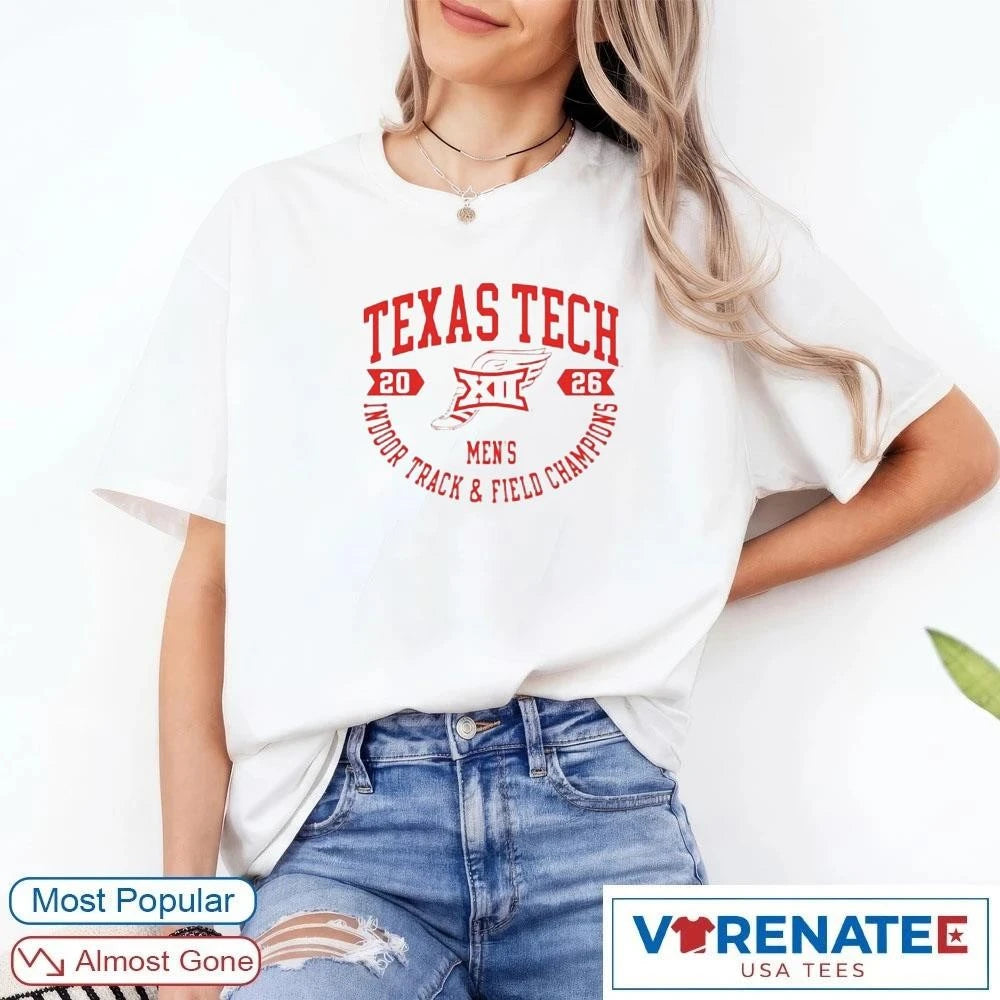 Texas Tech Red Raiders White Summit Sportswear Big 12 2026 Men’s Indoor Track and Field Champions shirt
