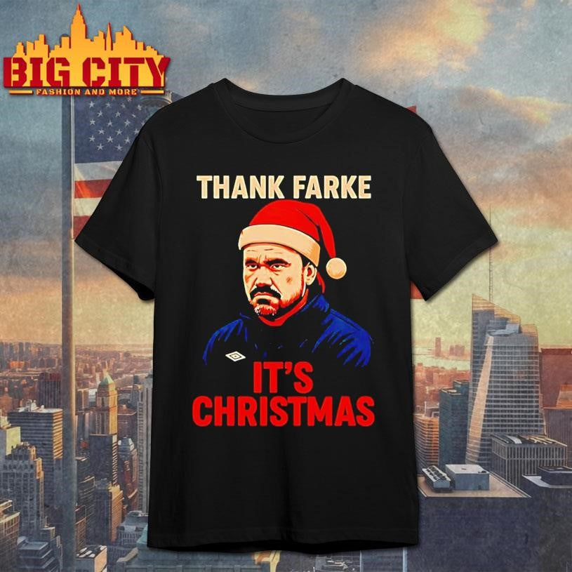 Thank Farke Its Christmas Daniel Farke Christmas Shirt