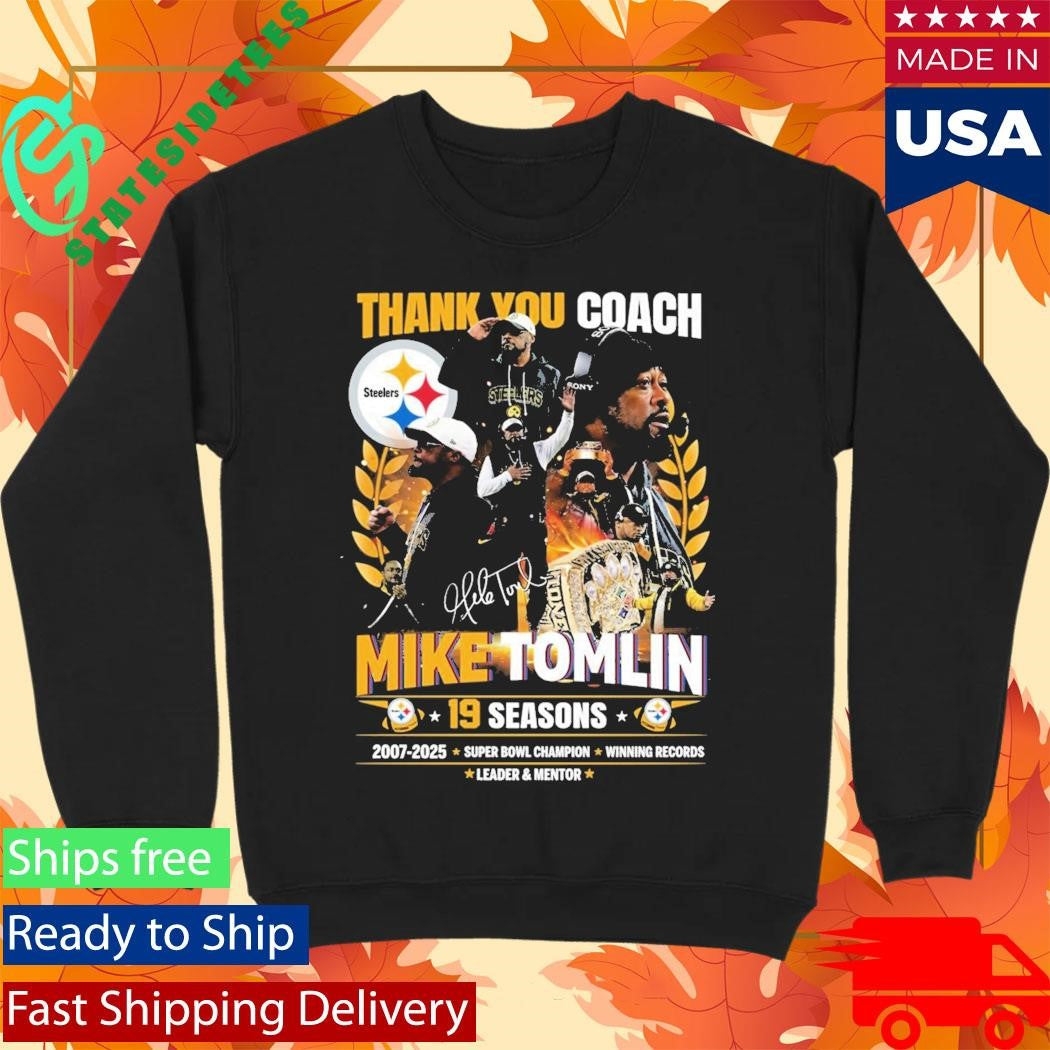 Thank You Coach Mike Tomlin 19 Seasons 2007 2025 Shirt