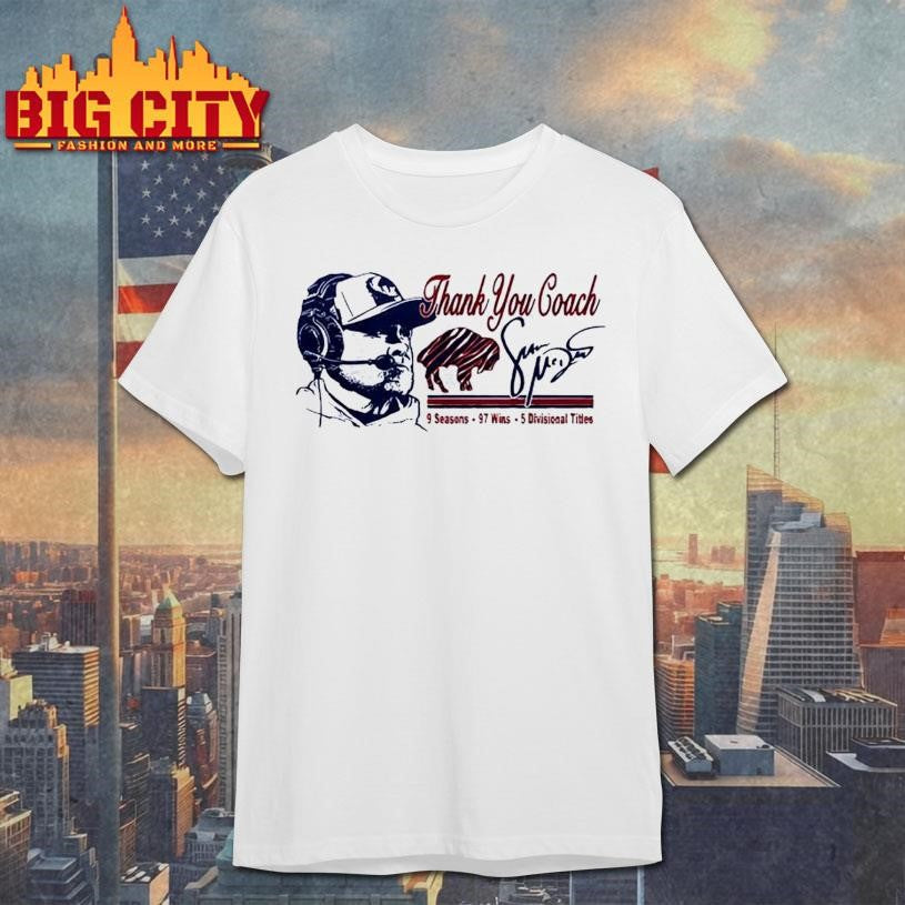 Thank You Coach Sean Mcdermott 9 Seasons 97 Wins 5 Divisionals Tittles signature Shirt