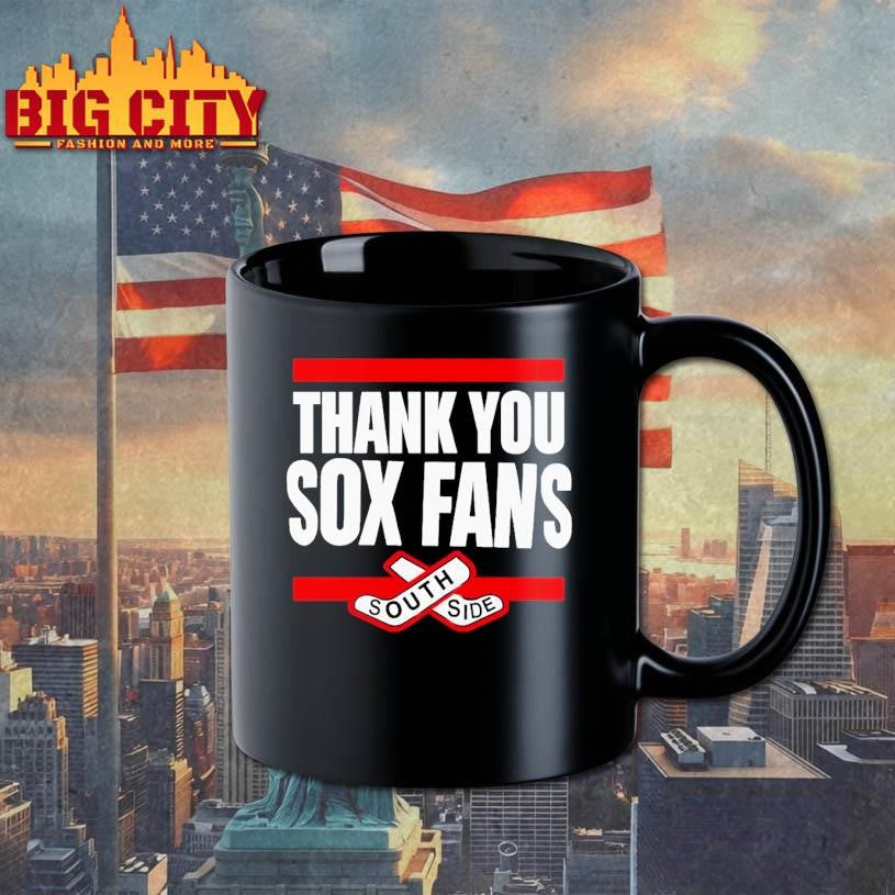 Thank You Sox Fans South Side Shirt