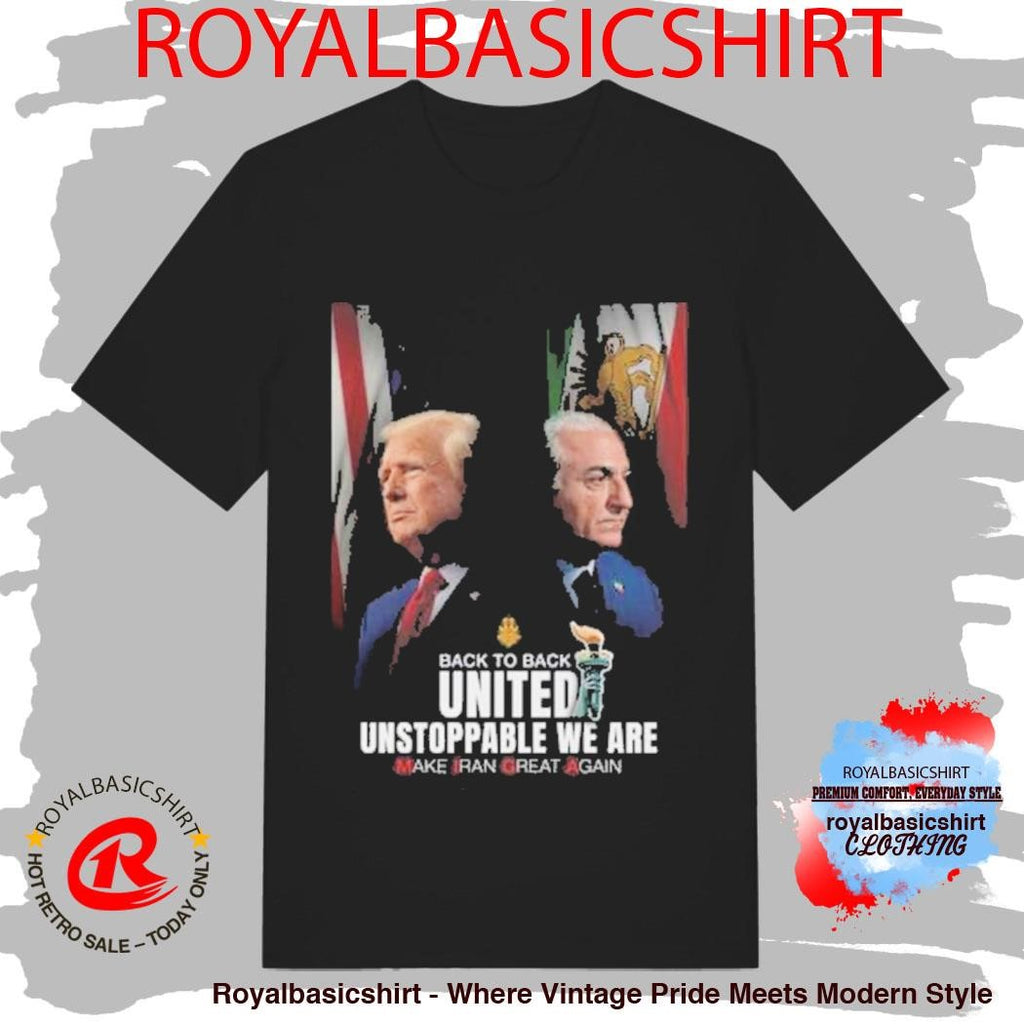 Thank You Trump United Unstoppable We Are Make Iran Great Again T-Shirt