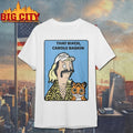That Bitch Carole Baskin Joe Exotic Shirt