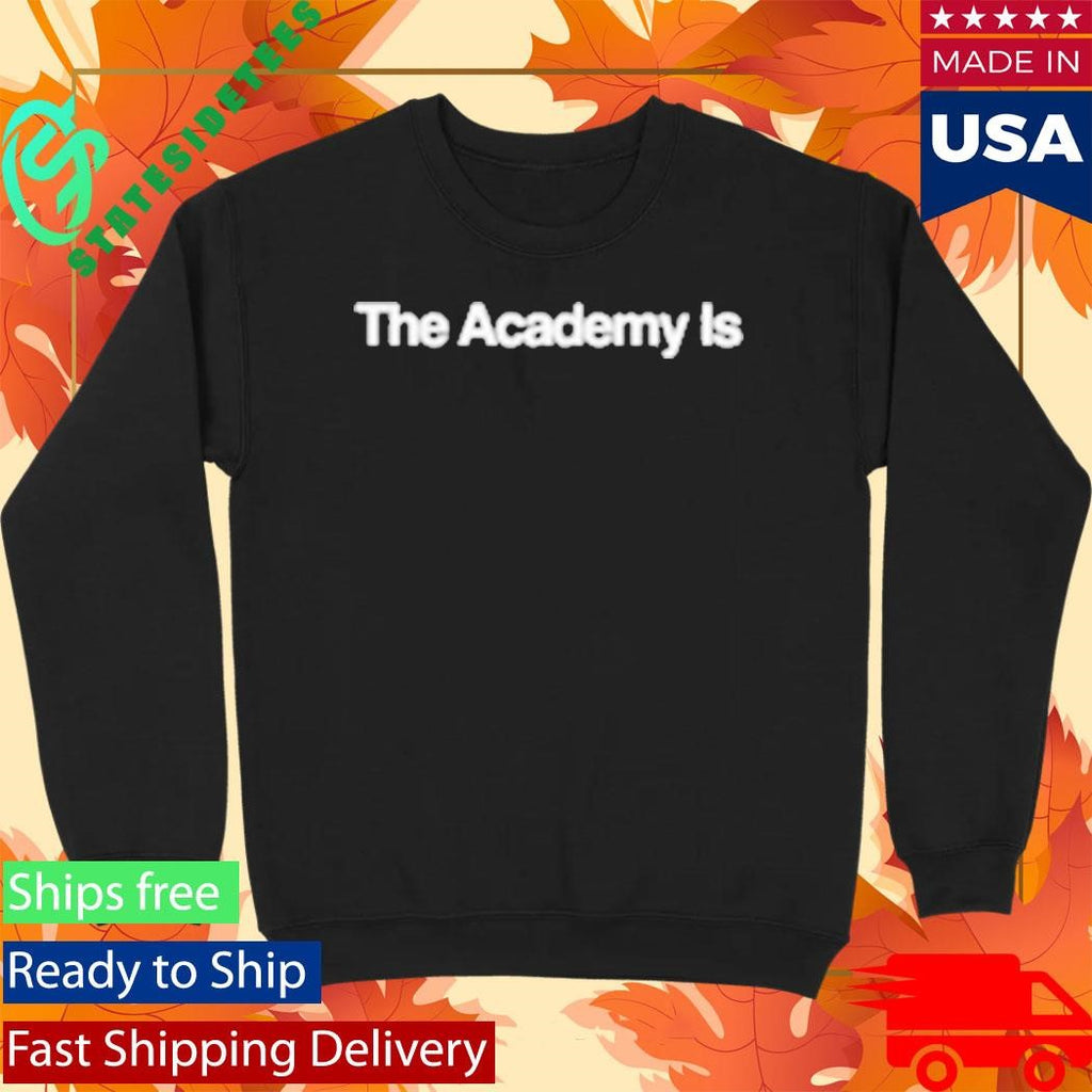 The Academy Is Field Shirt
