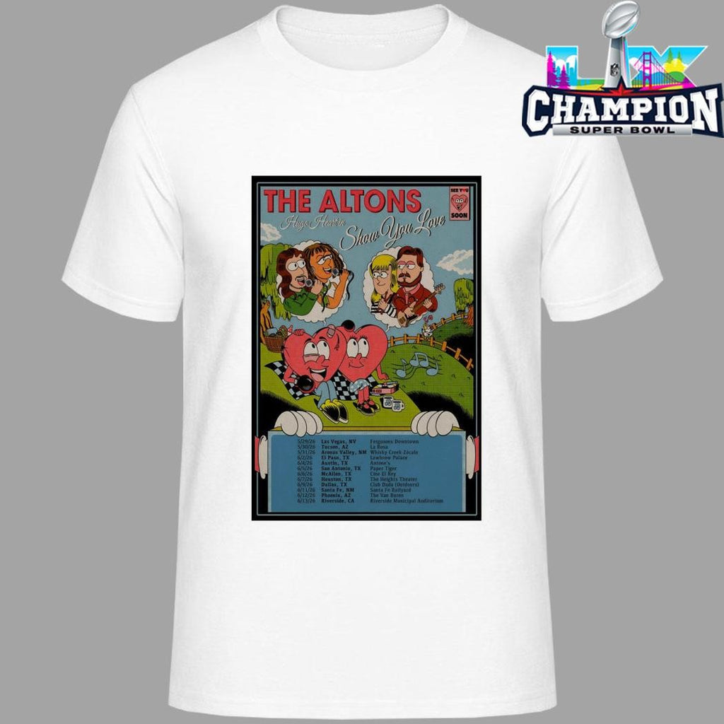 The Altons Show You Love 26 Shirt