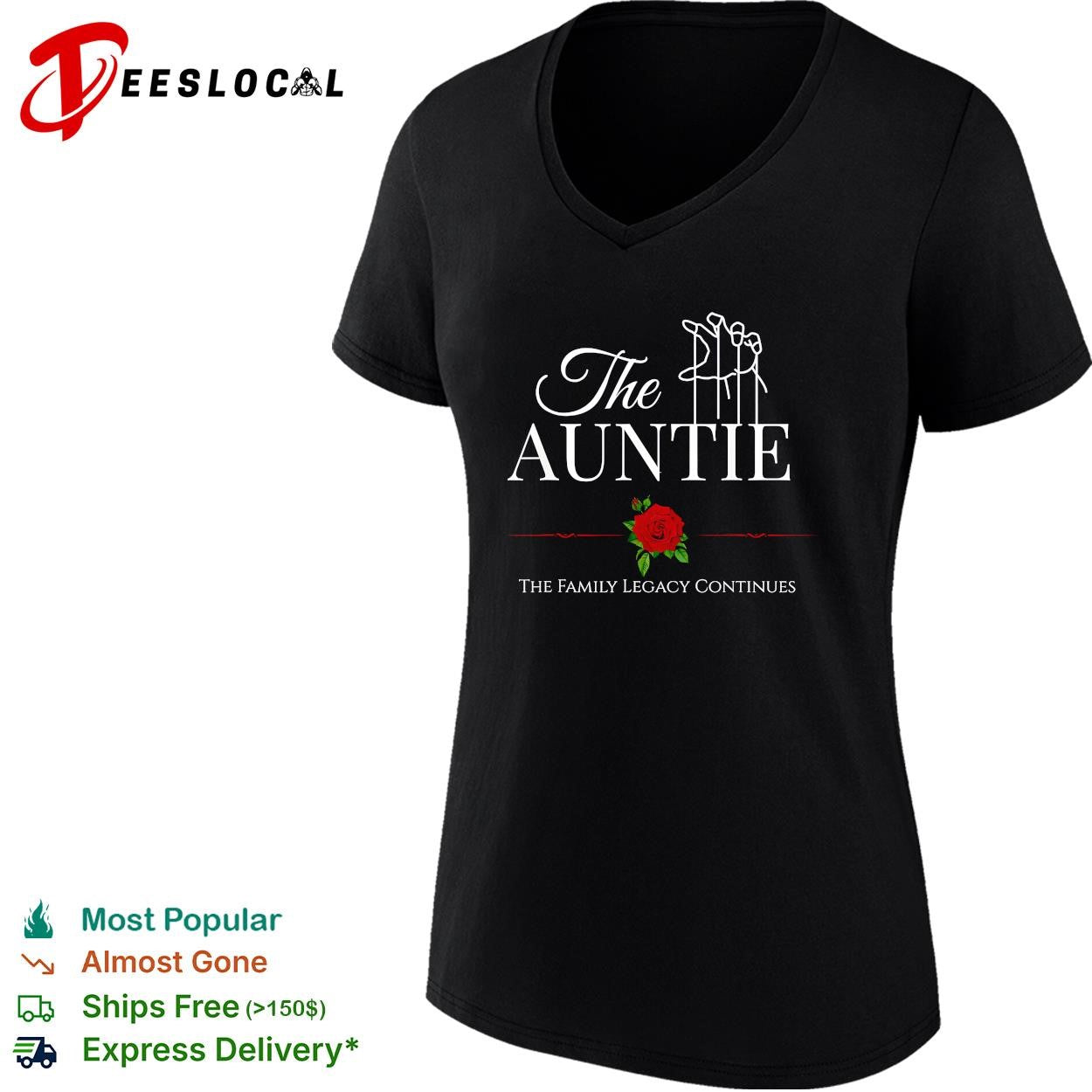 The Auntie the family legacy continues rose shirt