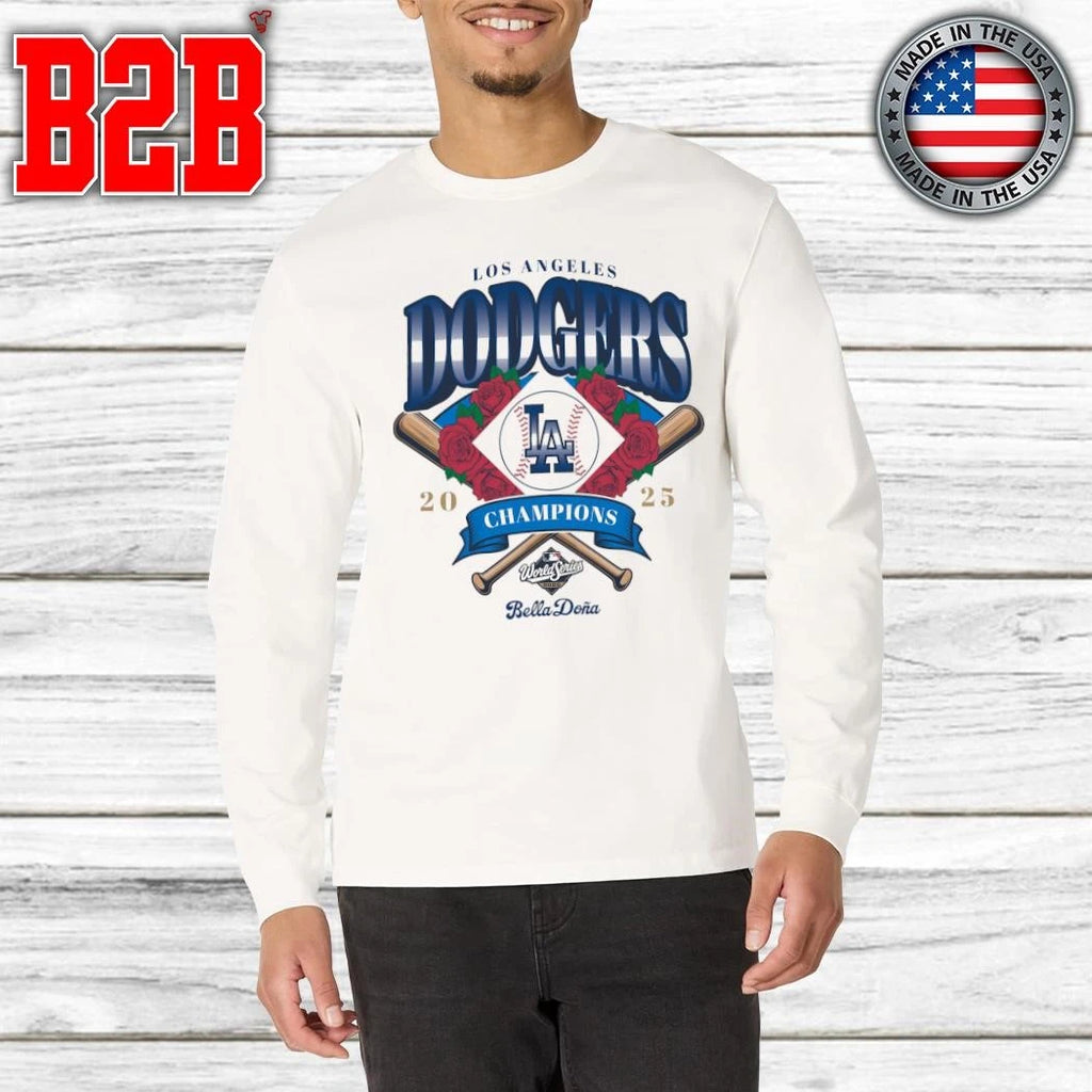 The Bella Doña x Los Angeles Dodgers 2025 World Series Champions Shirt