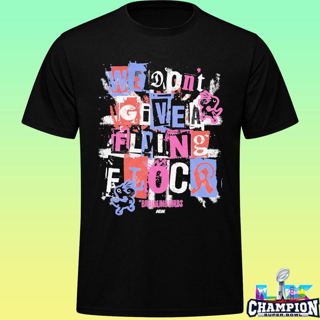 The Brawling Birds We Don’t Give A Flying Flock Shirt
