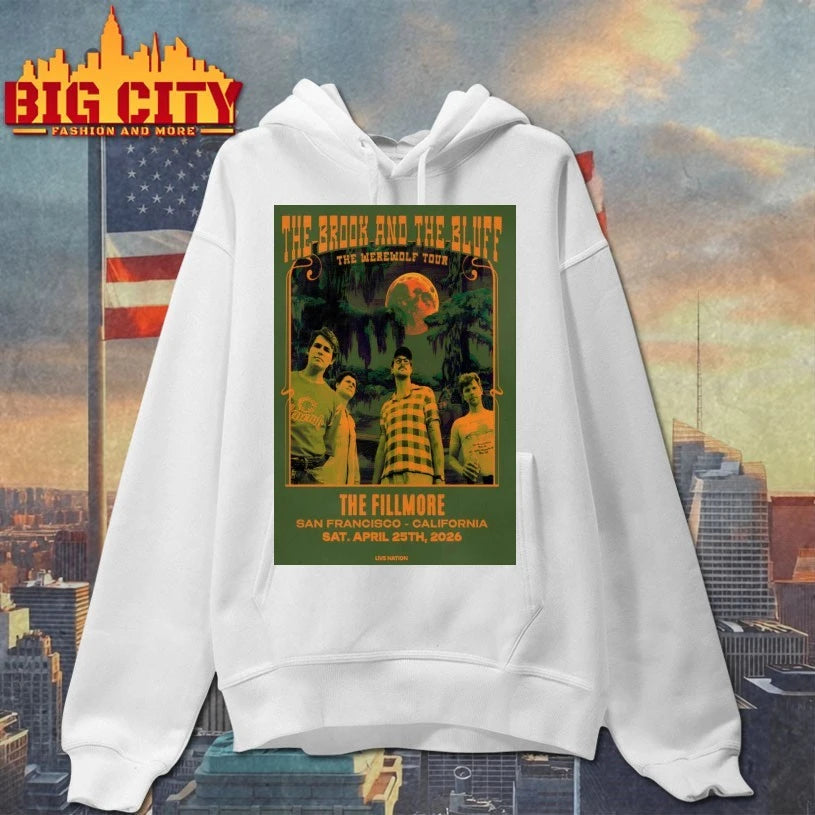 The Brook And The Bluff Apr 25 2026 San Francisco Tour Poster shirt