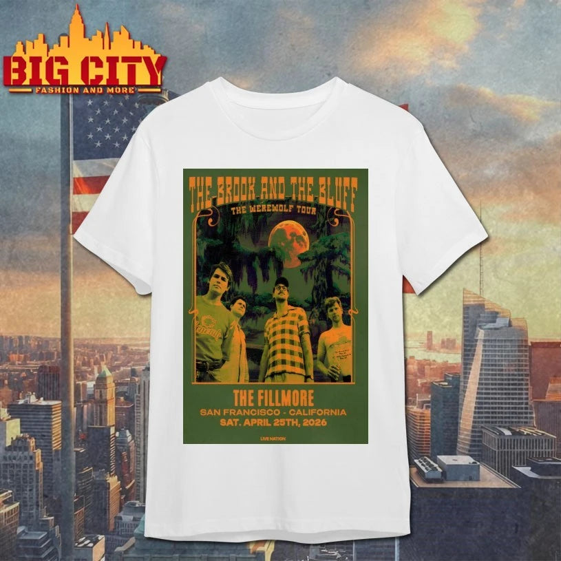 The Brook And The Bluff Apr 25 2026 San Francisco Tour Poster shirt