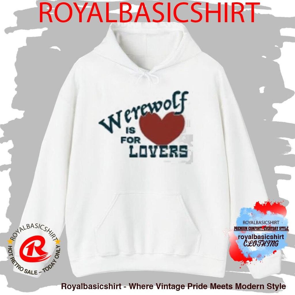 The Brook &amp; The Bluff Werewolf Is For Lovers Shirt