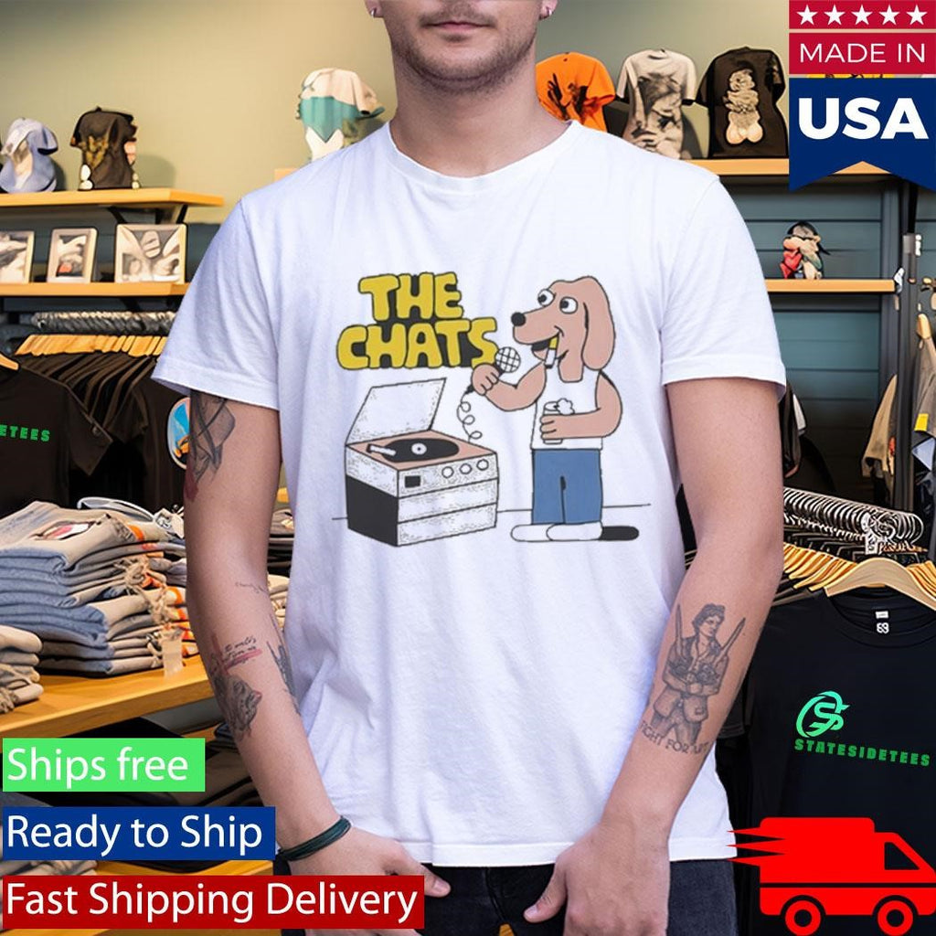 The Chats Dog Shirt