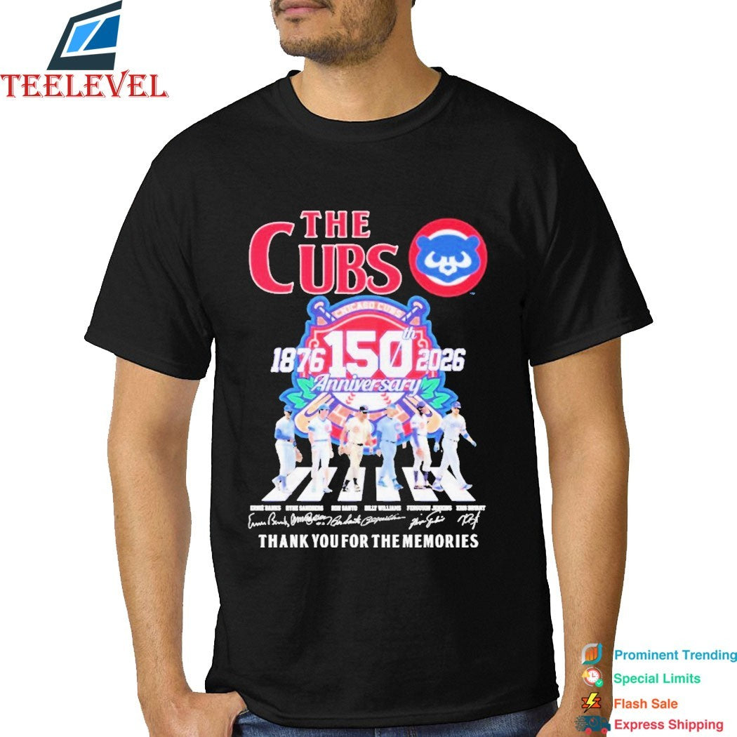 The Chicago Cubs 1876 2026 150th Anniversary Thank You For The Memories Road Abbey Signatures T-Shirts