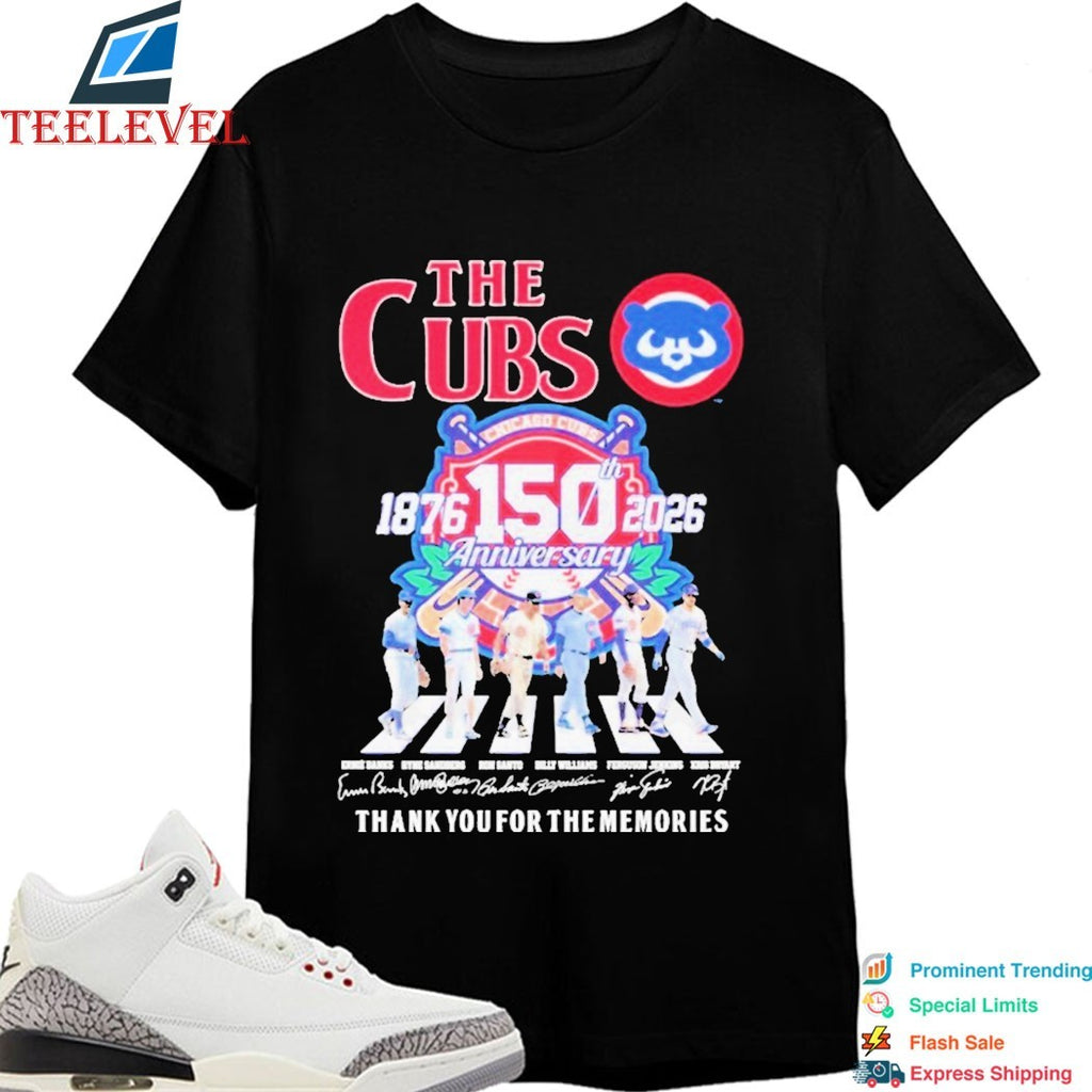 The Chicago Cubs 1876 2026 150th Anniversary Thank You For The Memories Road Abbey Signatures T-Shirts