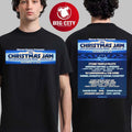 The Christmas Jam 2025 Full Lineup Poster In Asheville North Carolina At Exploreasheville.com Arena On December 13 2025 Two Sided Shirt