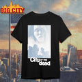The City Of The Dead Horror Movie Shirt