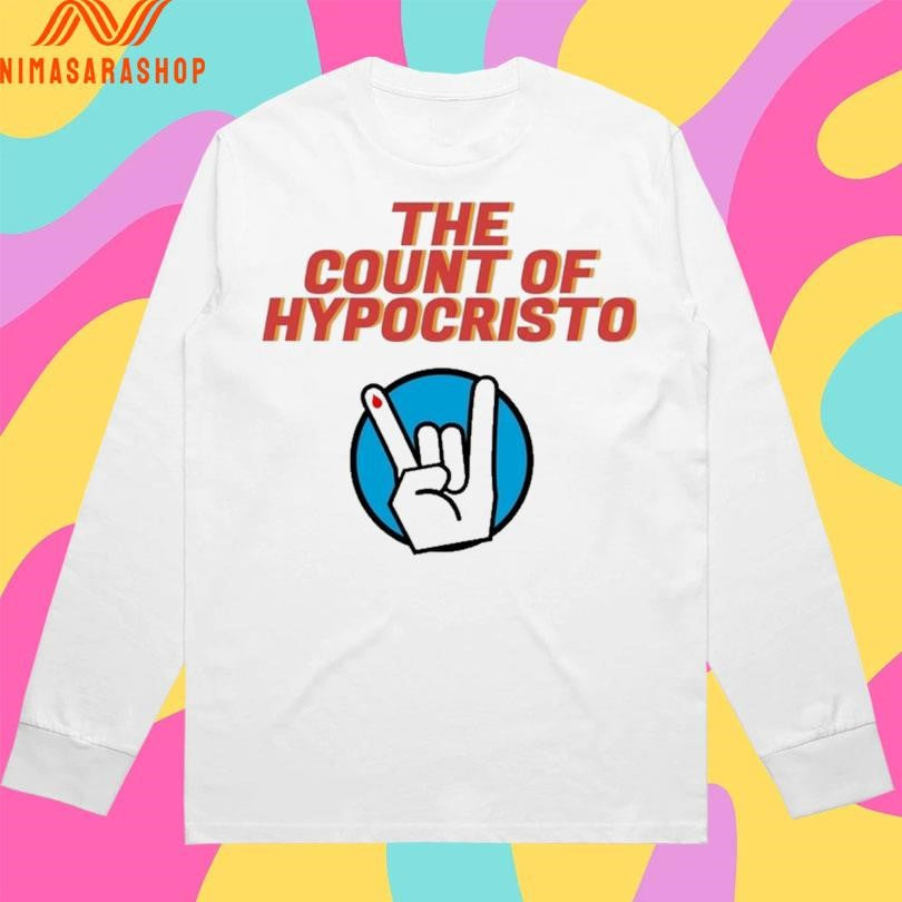 The Count Of Hypocristo Shirts