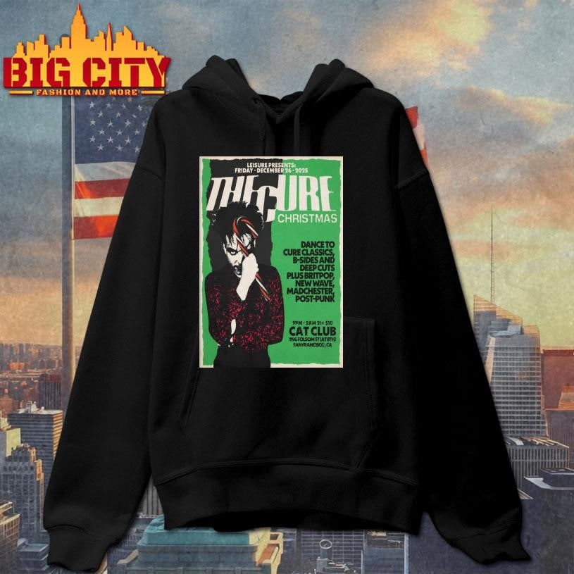 The Cure Event San Francisco CA On Dec 26 2025 Poster Shirt