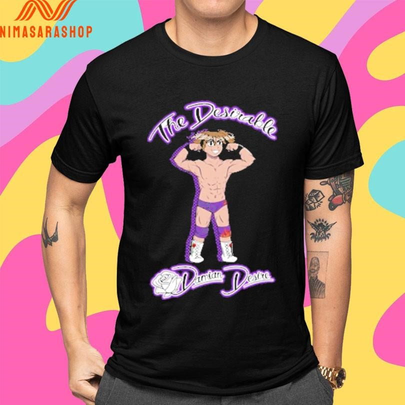 The Desirable Damian Desire Shirts