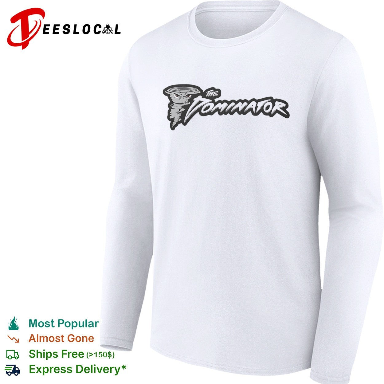 The Dominator Tornado Weather Chaser Storm Team Severe Meteorology Enthusiast shirt