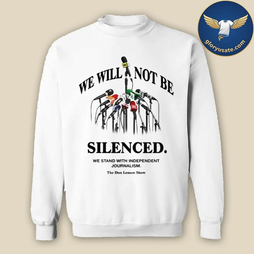 The Don Lemon Show We Will Not Be Silenced T-Shirt