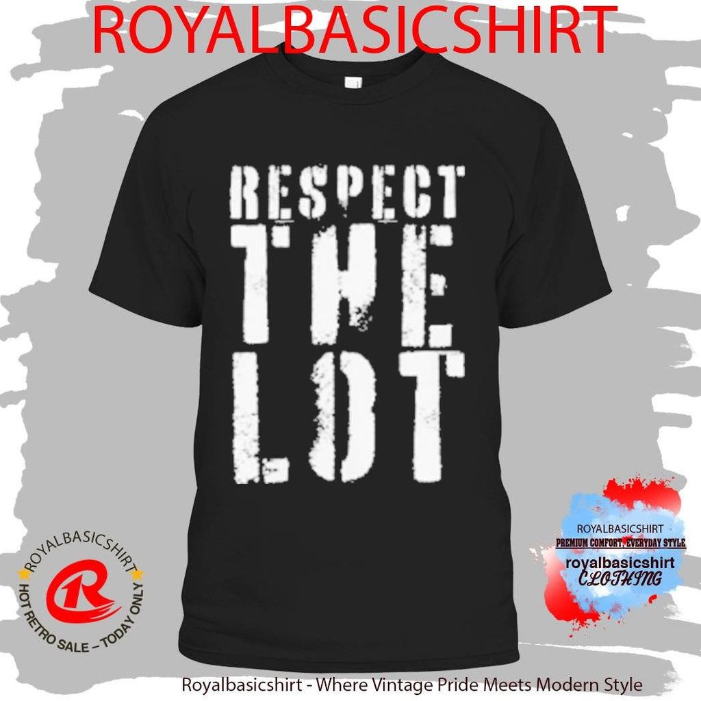 The Drumline Network Respect The Lot Shirt