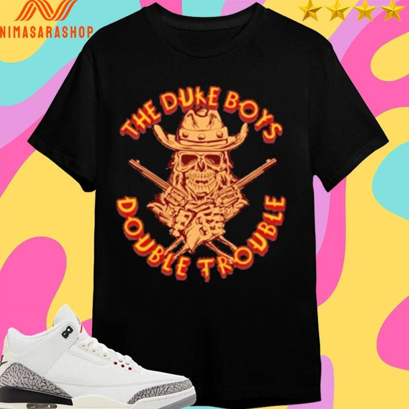 The Duke Boys Double Trouble Skull Shirts