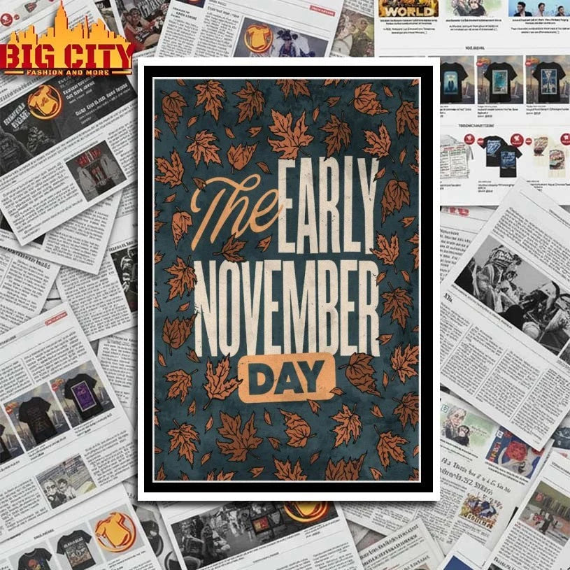 The Early Tour November Day 2025 Poster shirt