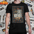 The Early Tour November Day 2025 Poster shirt