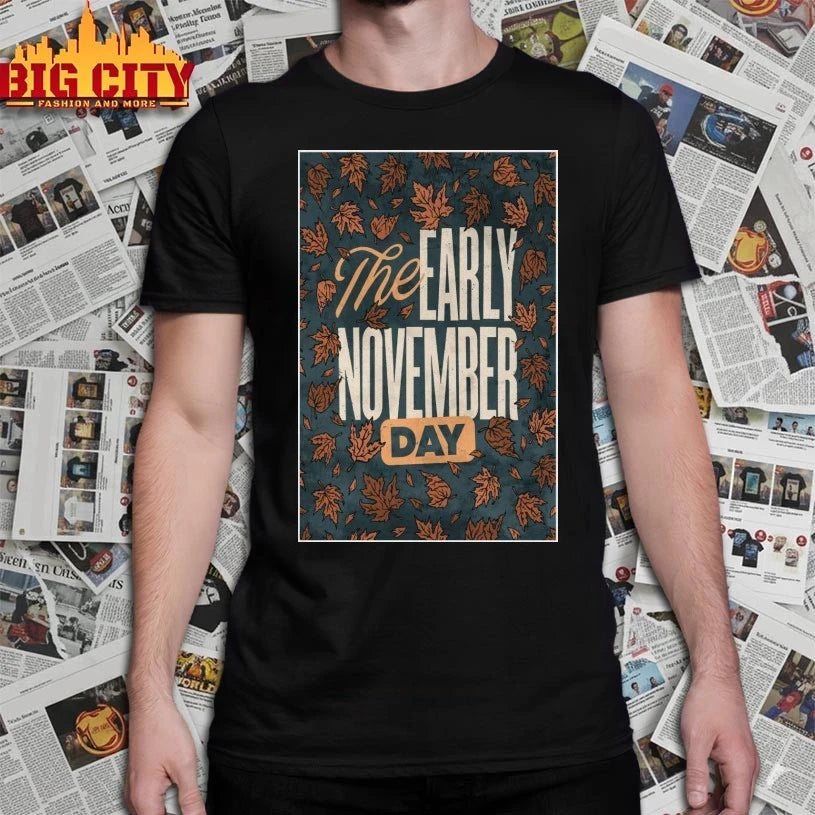The Early Tour November Day 2025 Poster shirt