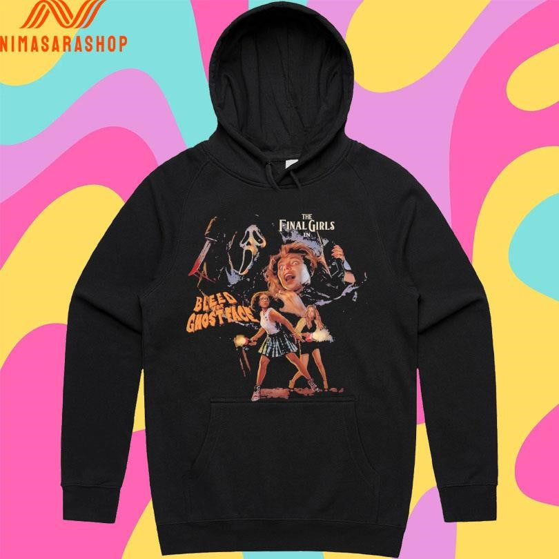 The Final Girls In Bleed For Ghostface Shirts