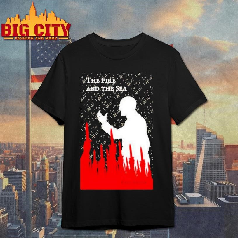 The Fire And The Sea Karl Reiter Graphic Shirt