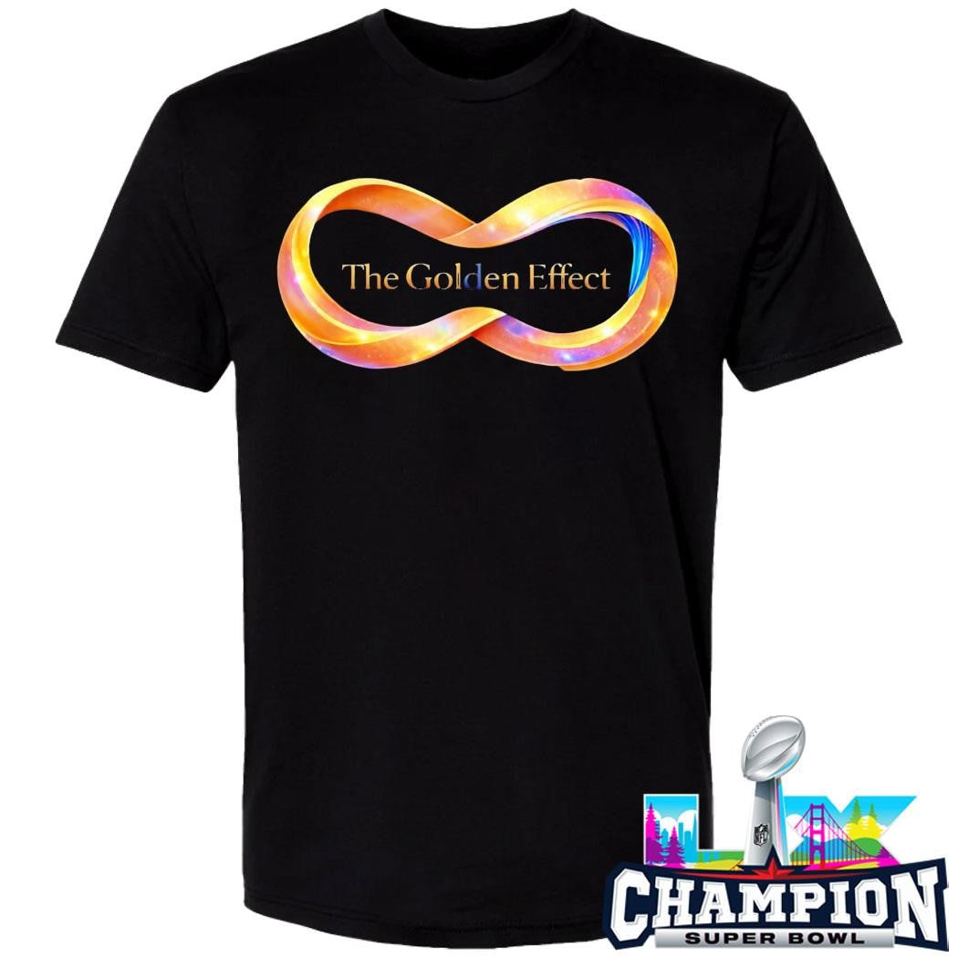 The Golden Effect Goodness Multiplies When We Notice It Shirt