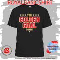 The Golden Goal 2 19 26 Shirt