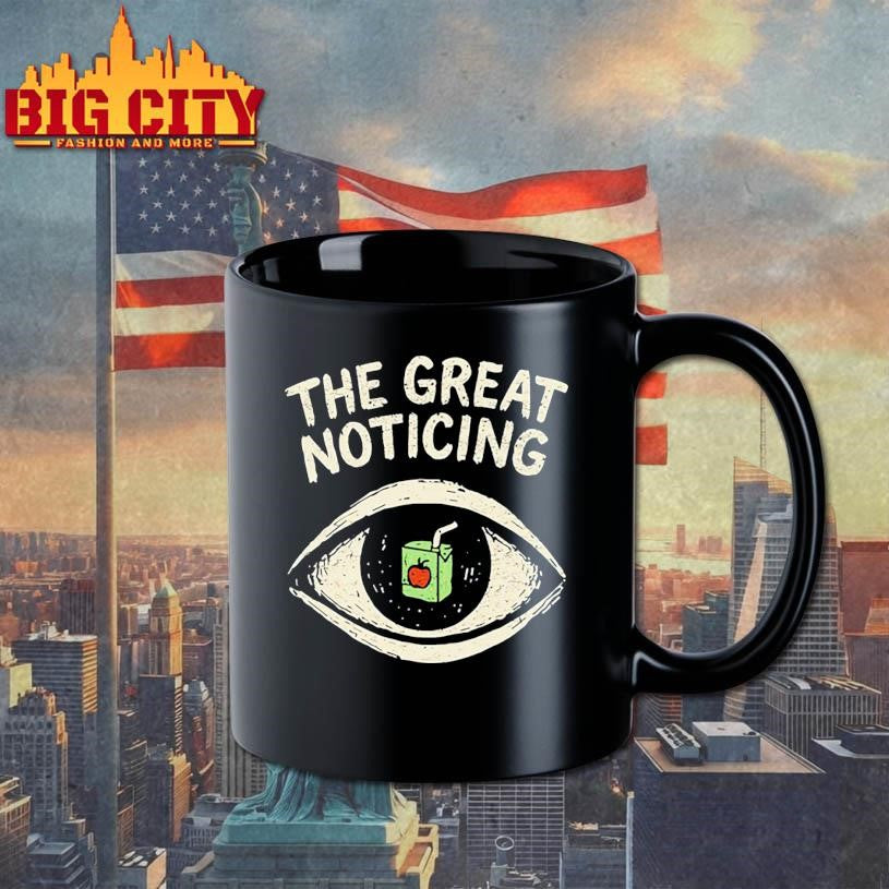 The Great Noticing Funny Shirt
